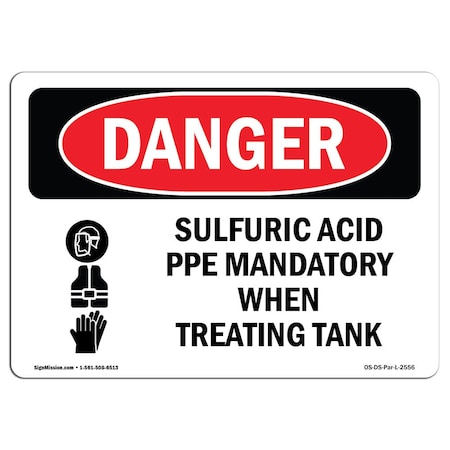 Signmission OSHA Danger Sign, Sulfuric Acid PPE Mandatory, 10in X 7in Rigid Plastic, 10" W, 7" H, Landscape OS-DS-P-710-L-2556